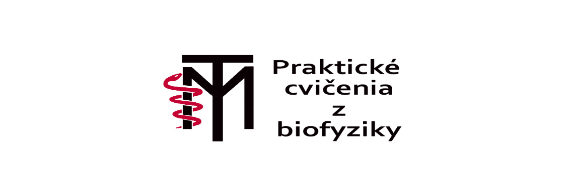 Praktické cvičenia z Lekárskej biofyziky - Trnka